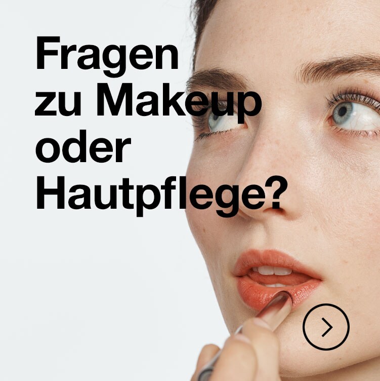 Du hast Fragen zu Hautpflege oder Makeup?
